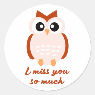 I miss you so much ronde sticker