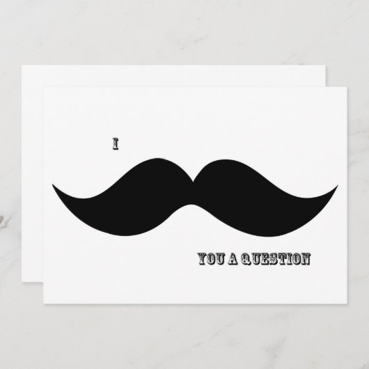 I moustache vous une question - invitation (Devant / Derrière)