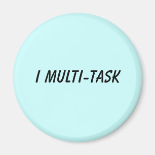 I multi-task magneet