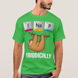 I Nap Periodicaal Funny Science T-shirt