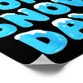 I Need 6 7 Snow Days Funny Teacher Winter Meme Poster (Hoek)