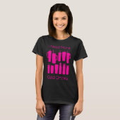 I Need More Cold Drinks Too Many Pink Bottles Tumb T-shirt (Voorkant volledig)