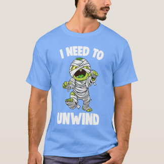 I Needo Unwind Funny Halloween Horror Scary friend T-shirt