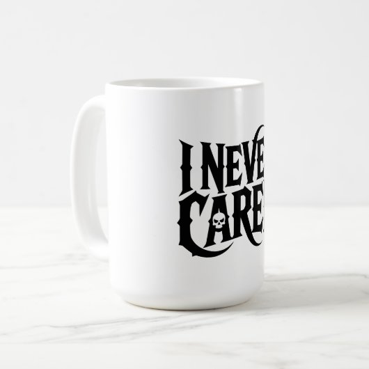 "I NEVER CARED" Gothic Skull Mug - Edgy Typography (Devant gauche)