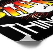 I Only Have Seizures When I Want To Shake Things U Poster (Hoek)