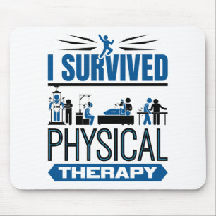 I Overlevende fysieke therapie Overleving Muismat