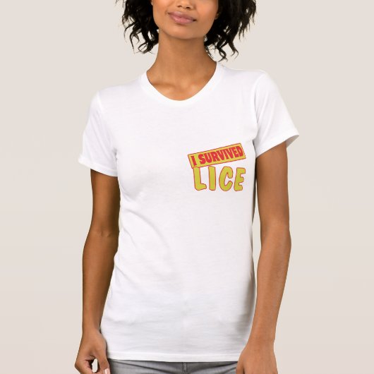 I OVERLEVENDE LICE T-SHIRT (Voorkant)