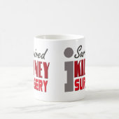 I Overlevende nierchirurgische Mok (Center)