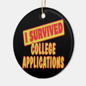 I OVERVIVED COLLEGE TOEPASSINGEN KERAMISCH ORNAMENT (Links)