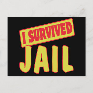I OVERVIVED JAIL BRIEFKAART