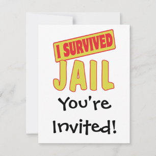 I OVERVIVED JAIL KAART