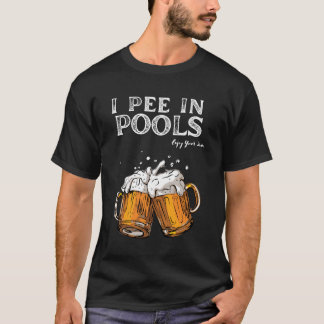 I Pee in Pools T-shirt: Zomer Bierzwemliefhebbers T-shirt