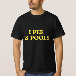 I Peer in pools T-shirt