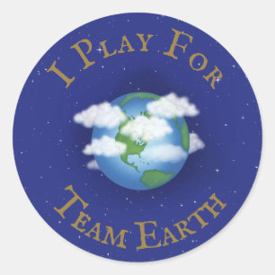 "I Play for Team Earth" Aangepast wereldwijd activ Ronde Sticker