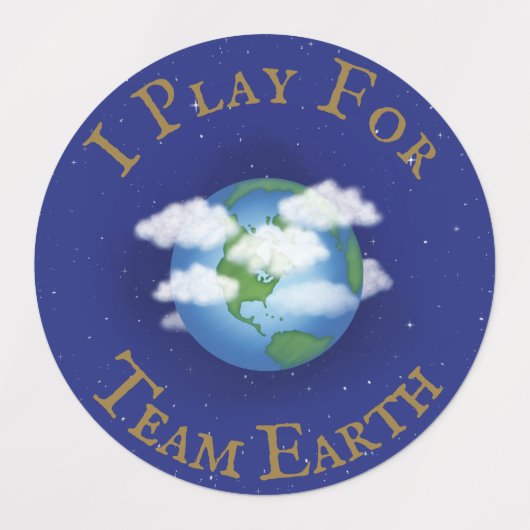 "I Play for Team Earth" Message of Unity Labels (Design 2)