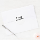I Poop Glitter Ronde Sticker (Envelop)