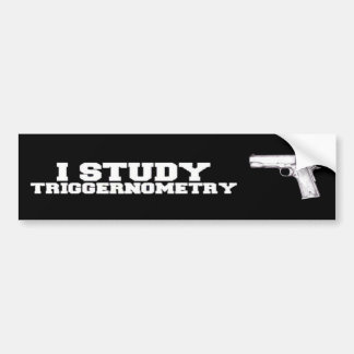 I Practice Triggernometry Bumpersticker