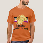 I Prefer Garlic Bread Aseual Pride retro T-shirt (Voorkant)