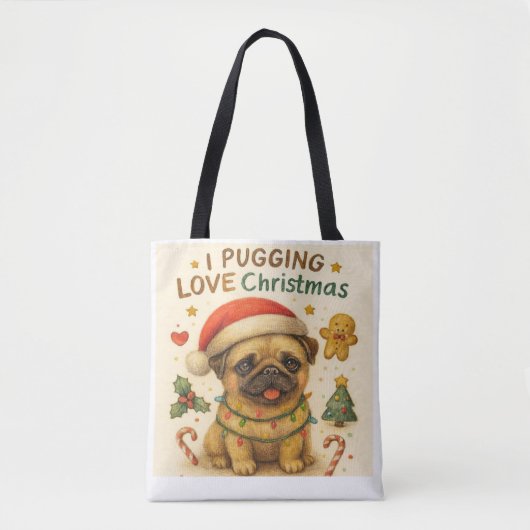 I Pugging Love Christmas Tote Bag (Devant)