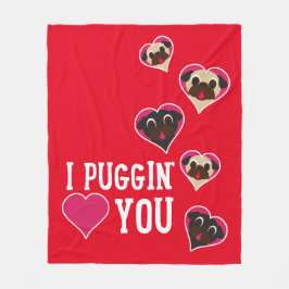 I Puggin'Love You Valentijn Fleece Blanket Red Deken