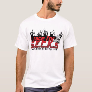 I Race for SECKS T-shirt