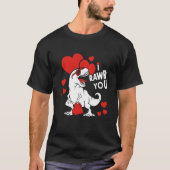 I rawr you Dinosaur Trex Valentine's Day Boys Girl T-shirt (Voorkant)