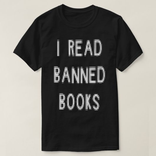 I Read Banned Books T-shirt (Design voorkant)