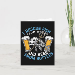 I redt vis uit water en Drink bier uit flessen Kaart