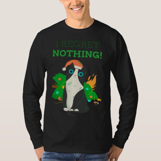 I Regret Nothing Christmas Cat Perfect T-shirt (Voorkant)