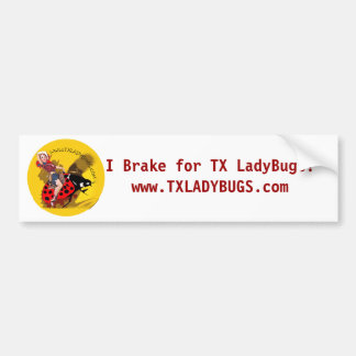 "I rem for TXLladyBugs" bumper sticker