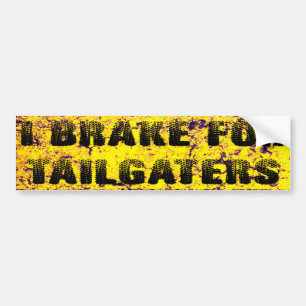 I Rem voor Tailgaters Bumpersticker