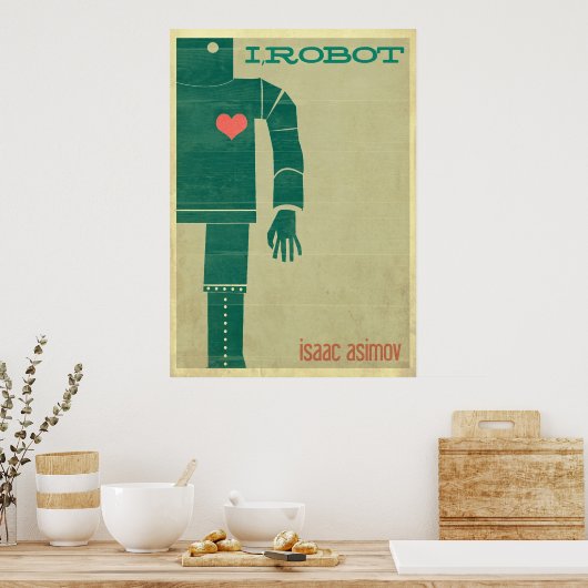 I Robot Poster (Cuisine)