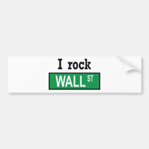 I rock Wall Street - Bumpersticker