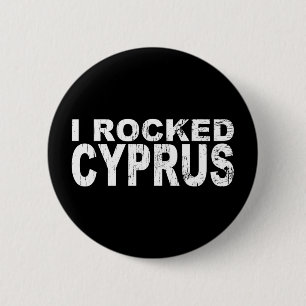 I Rocked Cyprus Ronde Button 5,7 Cm