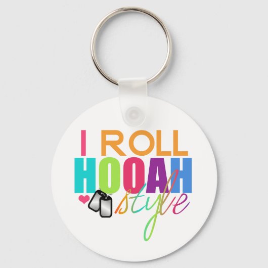I Roll Hooah Style Sleutelhanger (Voorkant)