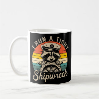 I run a tight shipwreck koffiemok