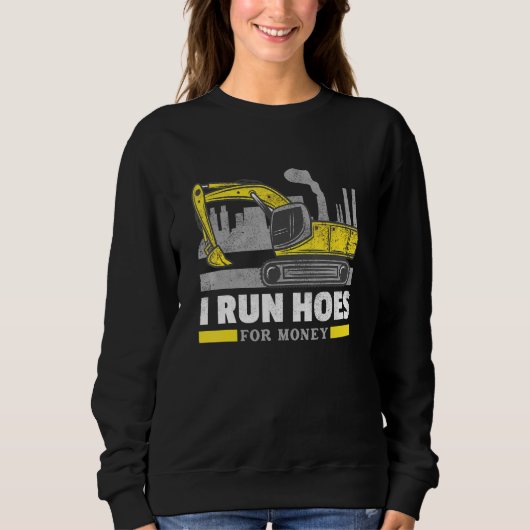 I run Hoes Forhoe Operator Excavator Trui (Voorkant)