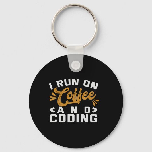 I Run on Coffee and Coding Funny Programmer Life Sleutelhanger (Voorkant)