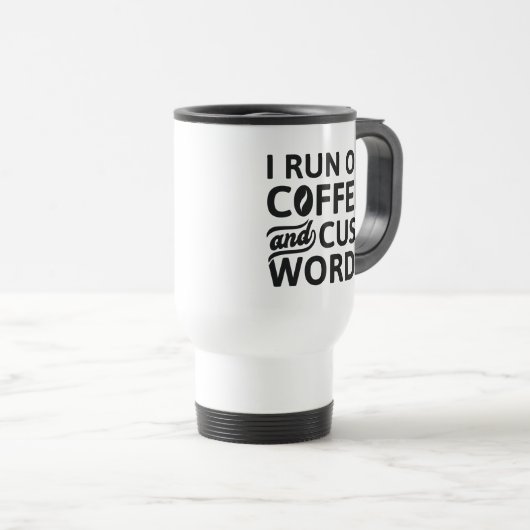 I Run On Coffee And Cuss Words Reisbeker (Voorkant rechts)