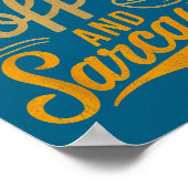 I Run On Coffee And Sarcasm - Funny Quote Humor  Poster (Hoek)