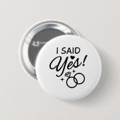 I Said Yes Ronde Button 5,7 Cm (Voorkant /achterkant)