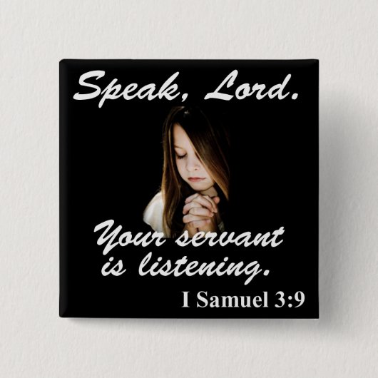 I Samuel 3:9-toets Vierkante Button 5,1 Cm (Voorkant)