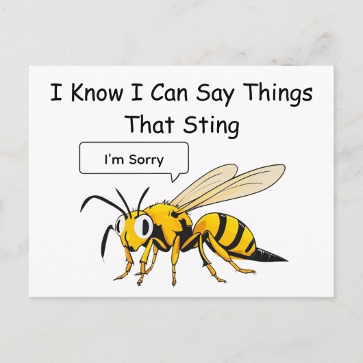 I Say Things That Sting Funny Wasp Apology Briefkaart (Voorkant)
