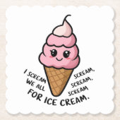 I Scream for Ice Cream Kartonnen Onderzetters (Voorkant)