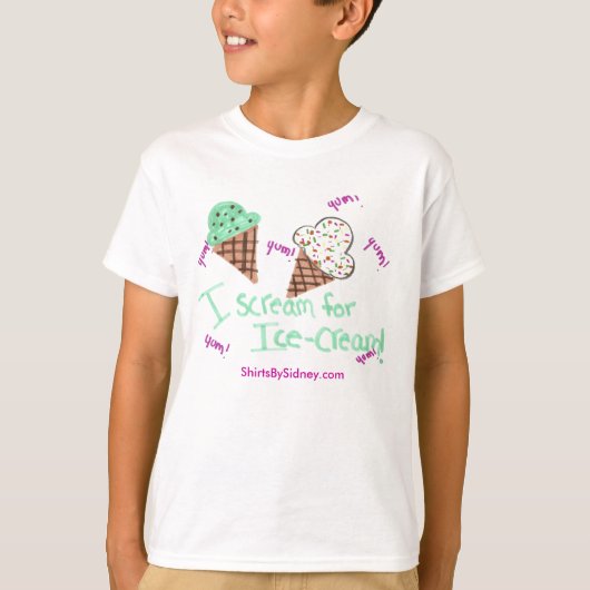 I Scream for Ice-Cream T-Shirt (Voorkant)