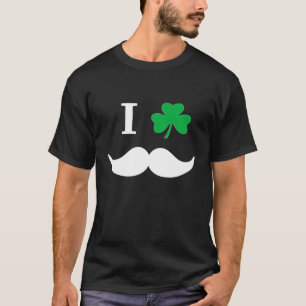 I Shamrock Leaf Irish mustache St Patricks Day Man T-shirt