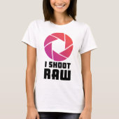 I Shoot Raw T-shirt (Voorkant)