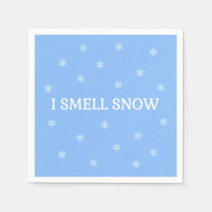 I Smell Snow Servet