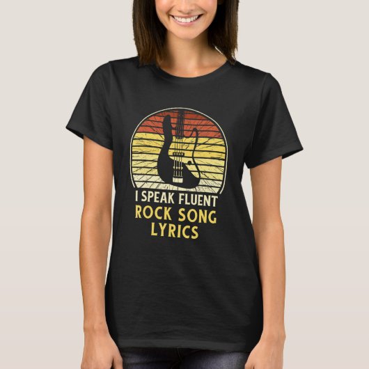 I Speak Fluent Rock Song Lyrics Music T-shirt (Voorkant)