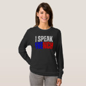 I Speak French Language Dictionary Je Parle En Fra T-shirt (Voorkant volledig)